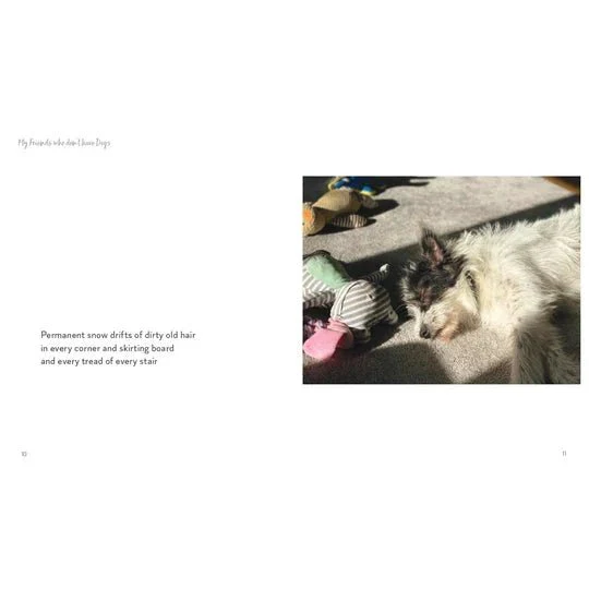 My Friends Who Don't Have Dogs - Image 5