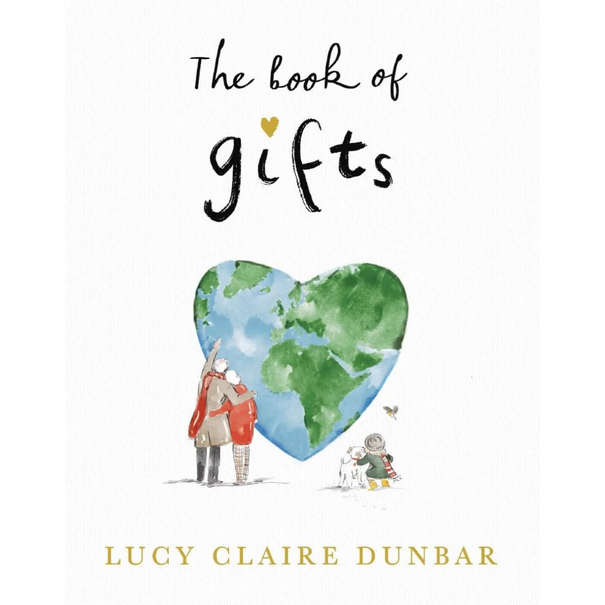 Lucy Dunbar: The Book of Gifts